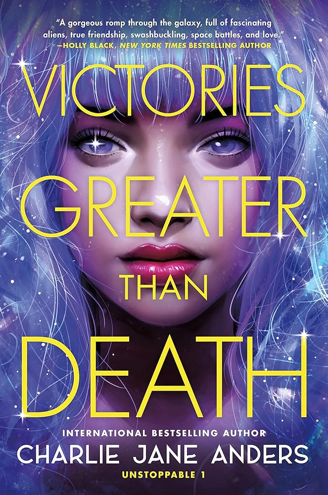 Victories Greater Than Death (Unstoppable, 1) cover image