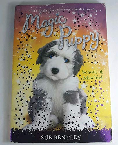 School of Mischief (Magic Puppy #8) cover image