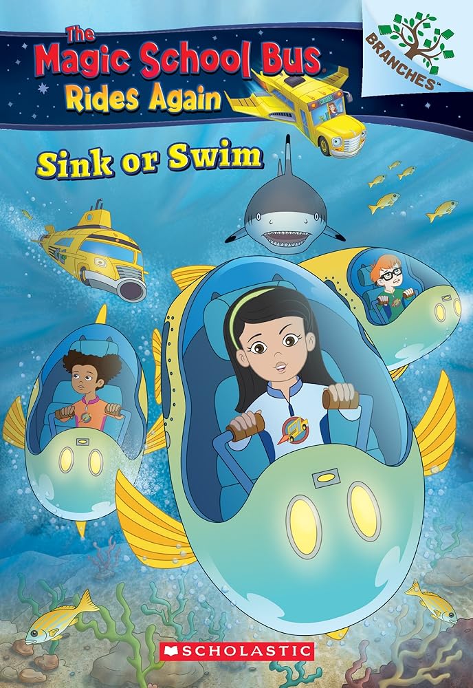 Sink or Swim: Exploring Schools of Fish: A Branches Book (The Magic School Bus Rides Again) (1) cover image
