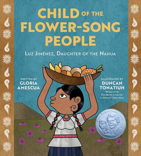 Child of the Flower-Song People: Luz Jiménez, Daughter of the Nahua cover image