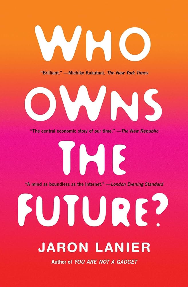 Who Owns the Future? cover image