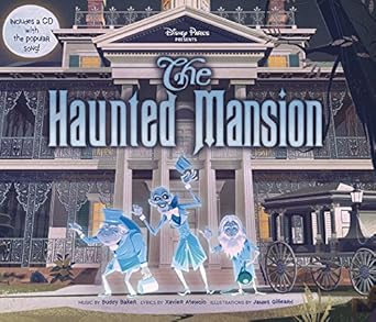 Disney Parks Presents: The Haunted Mansion: Purchase Includes a CD with Song! cover image
