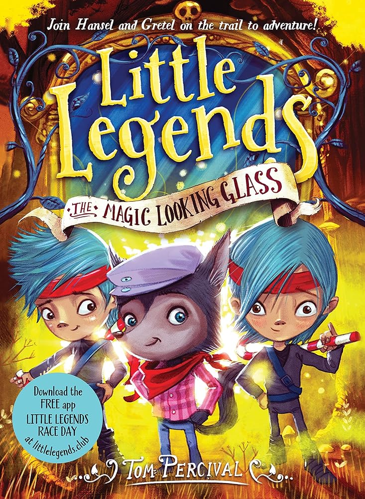 The Magic Looking Glass (Little Legends, 4) cover image