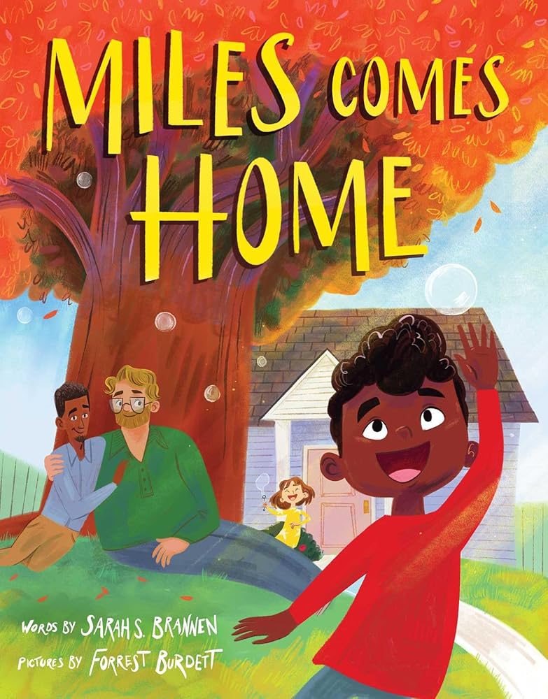 Miles Comes Home (A Picture Book Adoption Story for Kids) (Uncle Bobby) cover image