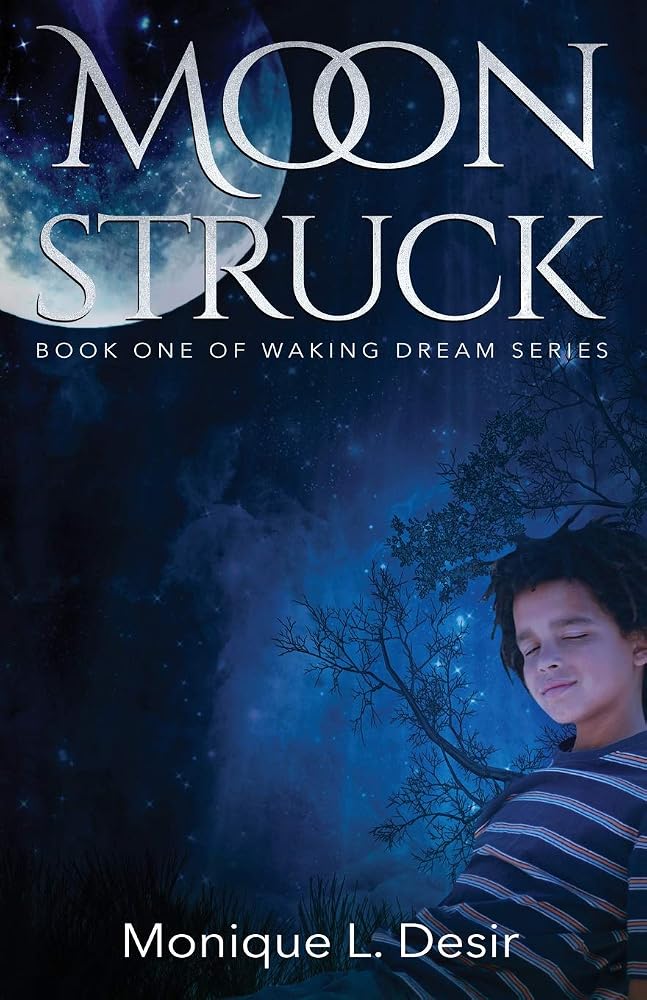 Moonstruck: Book One of Waking Dream Series cover image