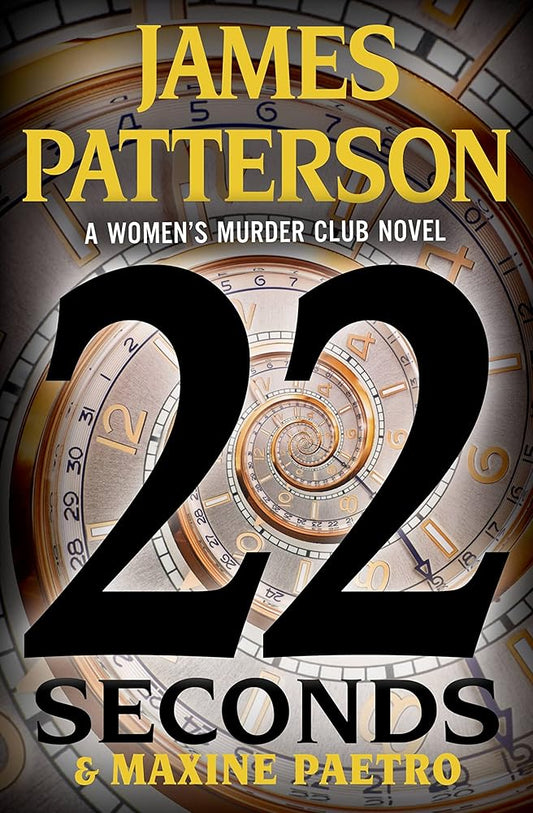 22 Seconds (A Women's Murder Club Thriller, 22) cover image
