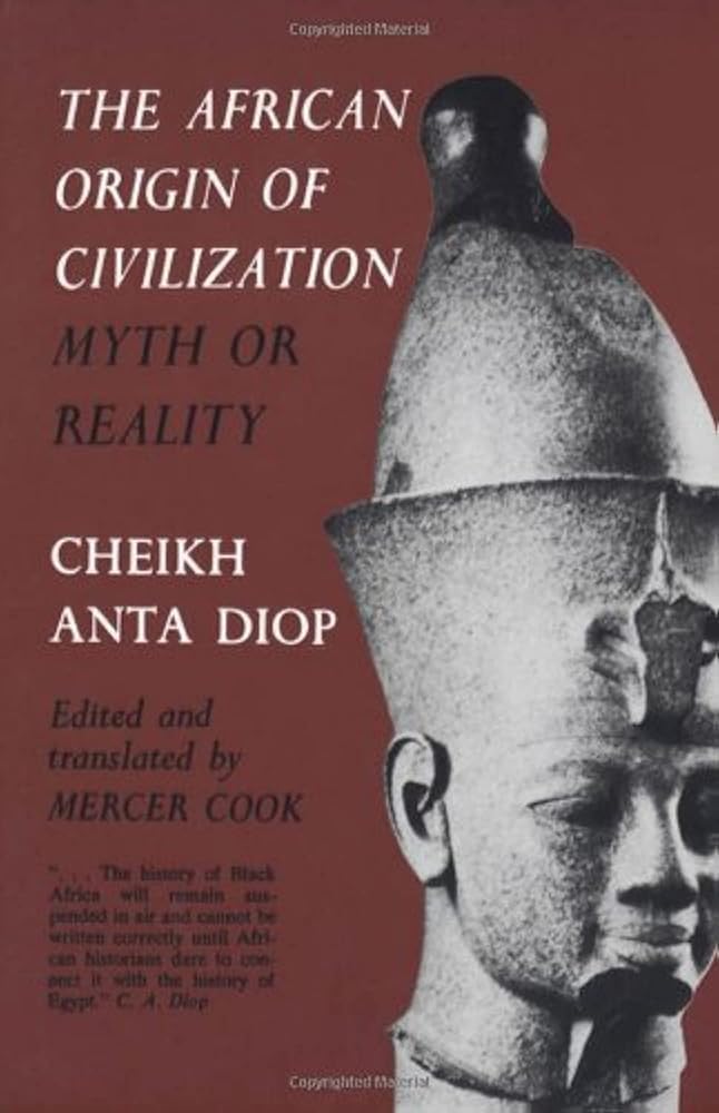 The African Origin of Civilization: Myth or Reality cover image