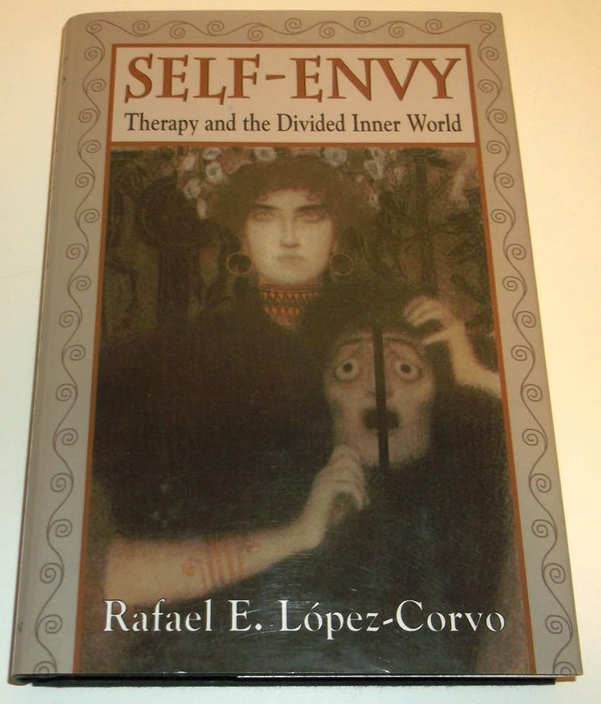 Self-Envy: Therapy and the Divided Internal World cover image