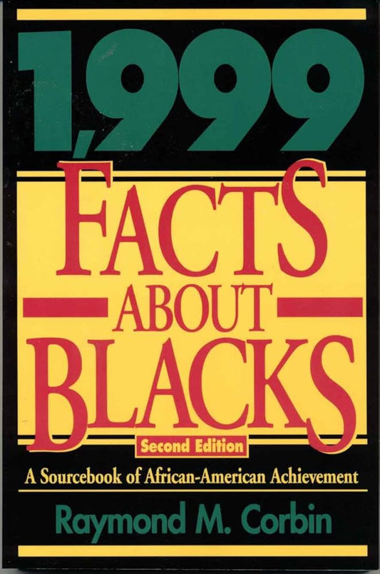 1,999 Facts About Blacks: A Sourcebook of African-American Achievement cover image