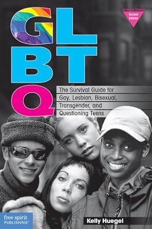 GLBTQ: The Survival Guide for Gay, Lesbian, Bisexual, Transgender, and Questioning Teens cover image