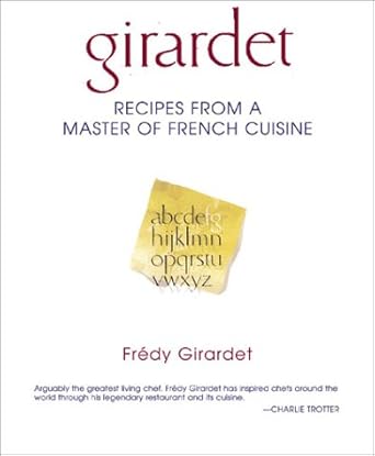 Girardet: Recipes from a Master of French Cuisine cover image