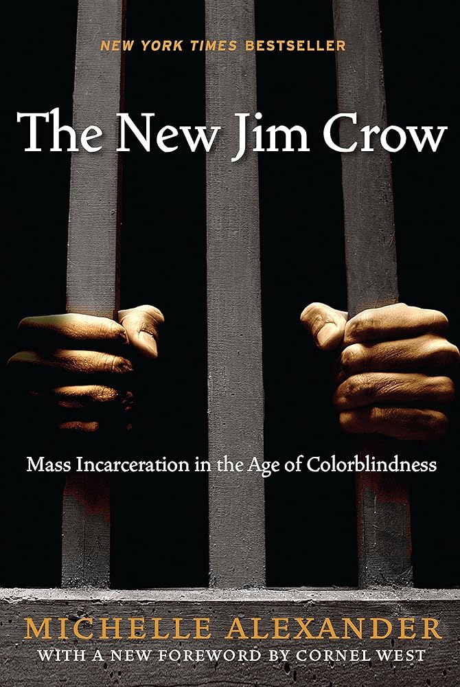 The New Jim Crow: Mass Incarceration in the Age of Colorblindness cover image