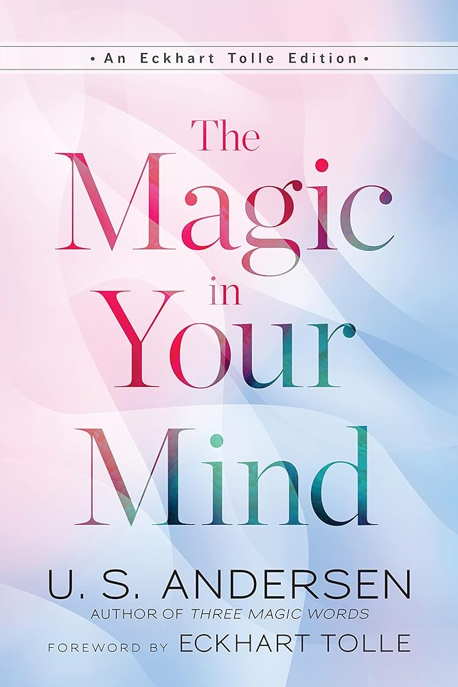 The Magic in Your Mind (Eckhart Tolle Editions) cover image