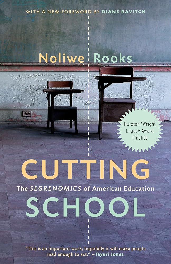 Cutting School: The Segrenomics of American Education cover image