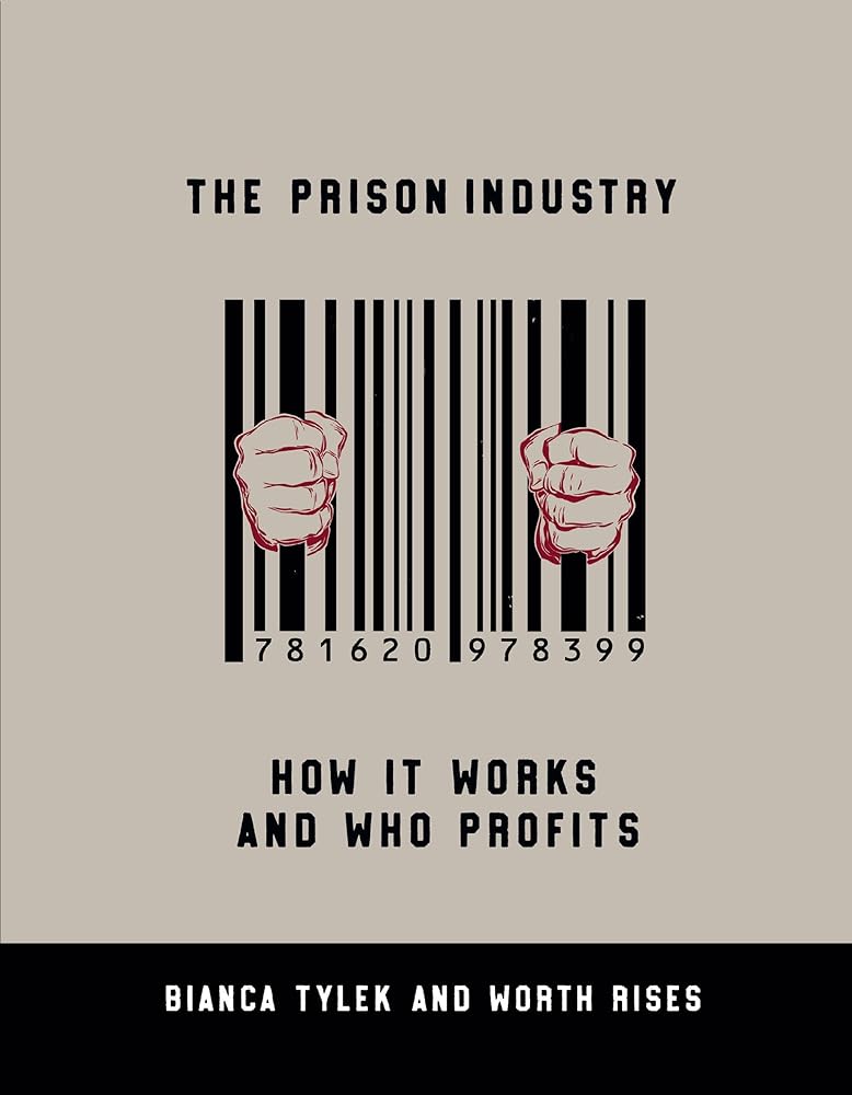 The Prison Industry: How It Works and Who Profits cover image