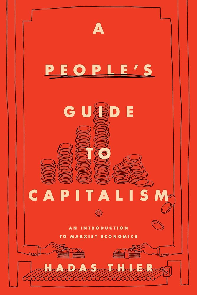 A People's Guide to Capitalism: An Introduction to Marxist Economics cover image