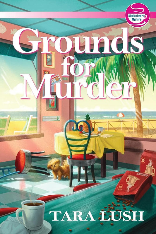 Grounds for Murder (A Coffee Lover's Mystery) cover image