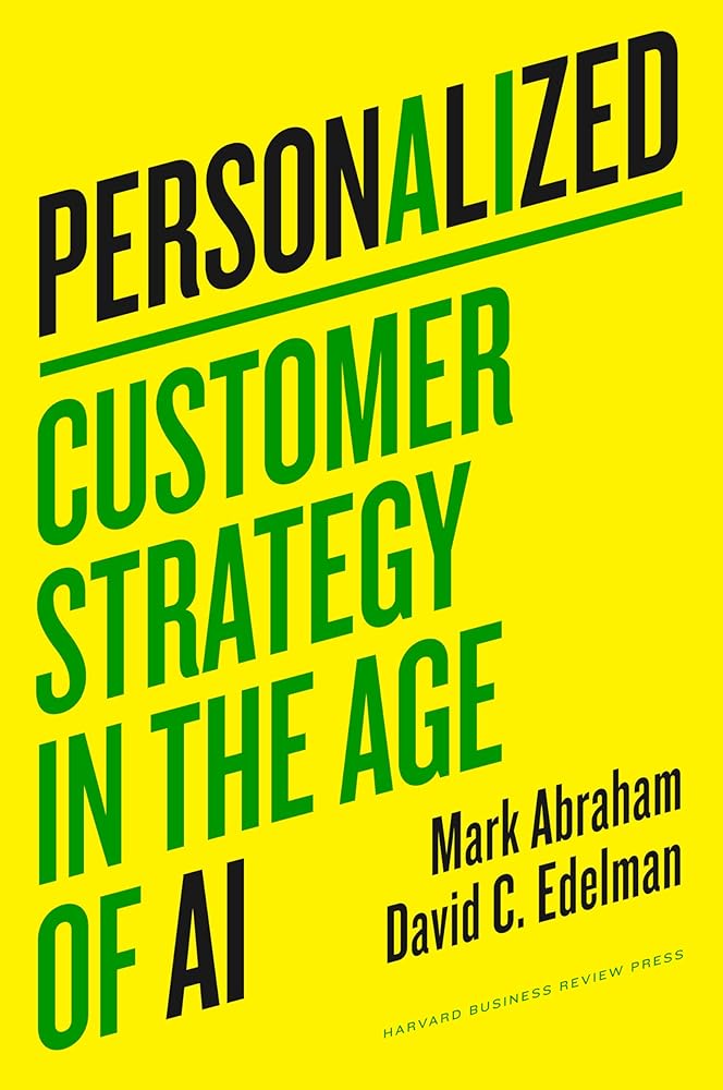 Personalized: Customer Strategy in the Age of AI cover image