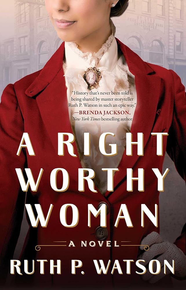 A Right Worthy Woman: A Novel cover image
