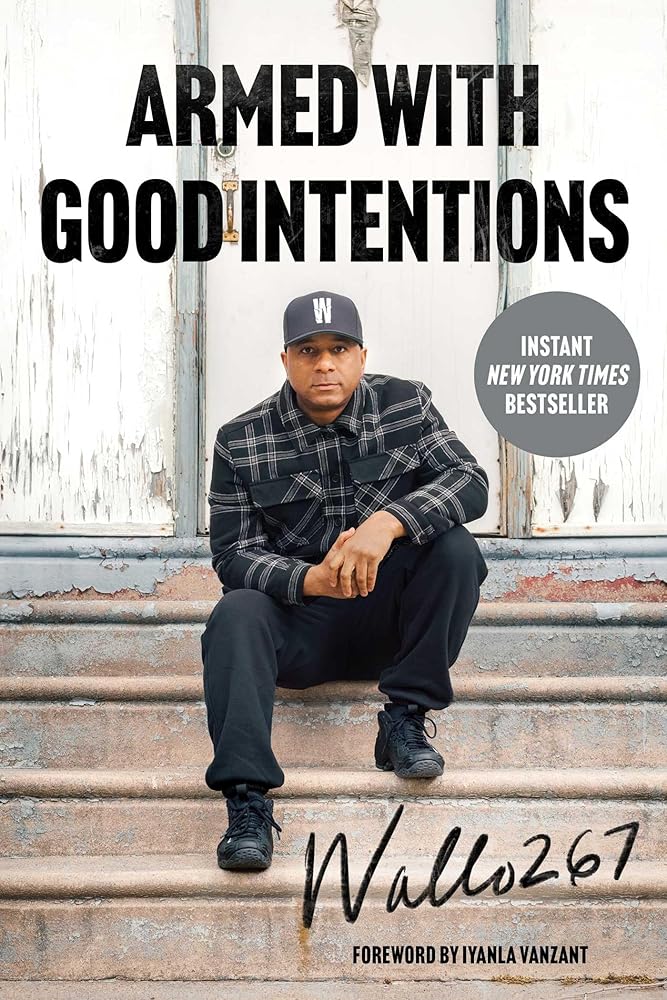 Armed with Good Intentions cover image