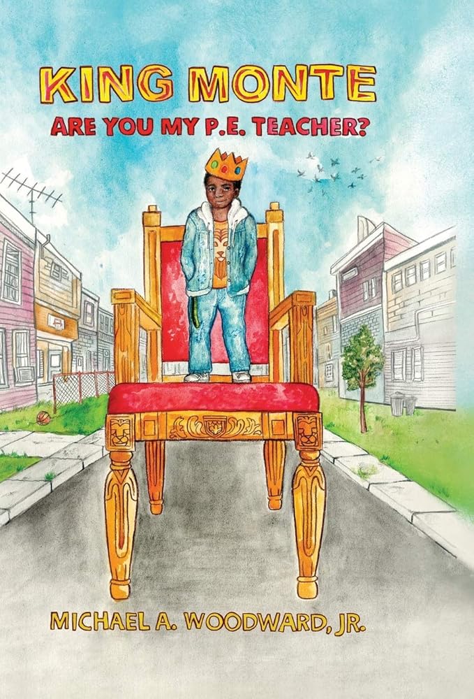 King Monte: Are You My P.E. Teacher? cover image