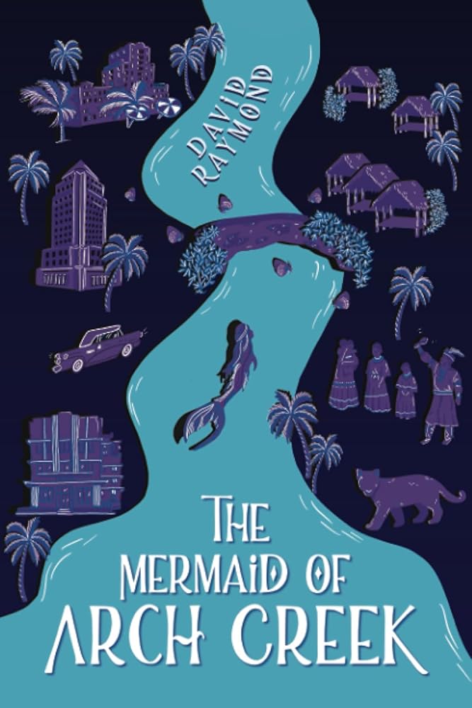 The Mermaid of Arch Creek cover image
