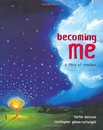 Becoming Me: A Story of Creation cover image
