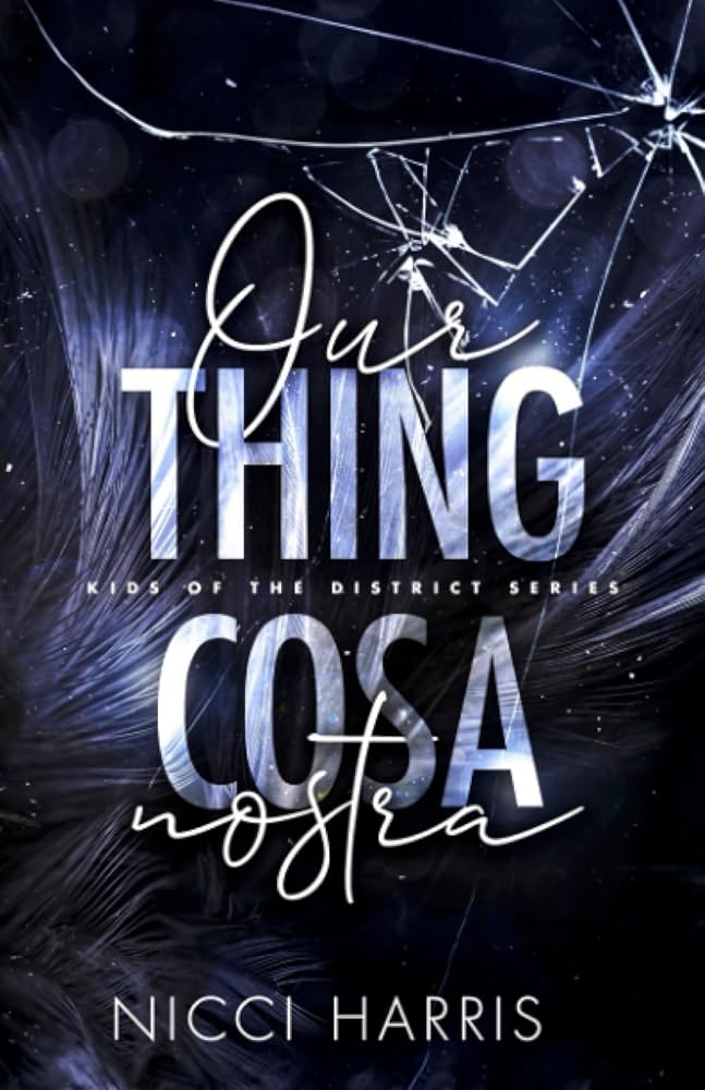 Our Thing: The Ballerina & The Butcher Boy Complete Duet (Kids of the District) cover image