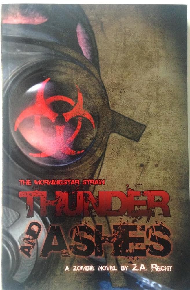 The Morningstar Strain: Thunder and Ashes cover image