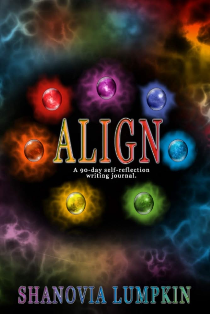 Align: A 90-day self-reflection writing journal. cover image