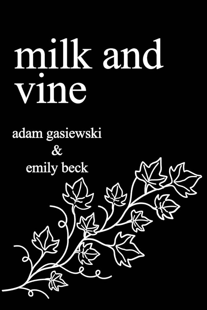 Milk and Vine: Inspirational Quotes From Classic Vines cover image