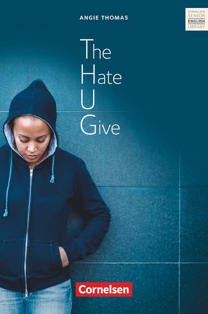 Cornelsen Senior English Library - Literatur - Ab 11. Schuljahr / B2: The Hate U Give - Textband mit Annotationen cover image