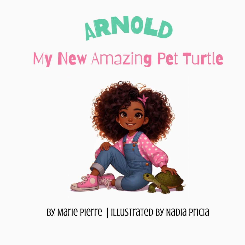 Arnold, My New Amazing Pet Turtle cover image