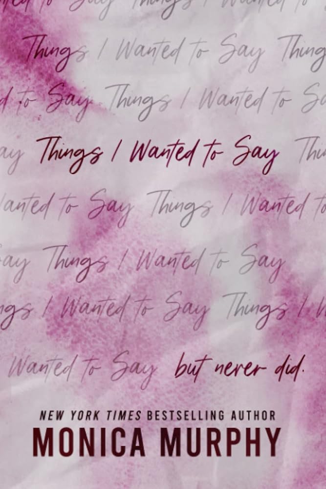 Things I Wanted to Say: but never did cover image