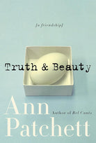 Truth & Beauty: A Friendship cover image