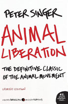 Animal Liberation: The Definitive Classic of the Animal Movement cover image
