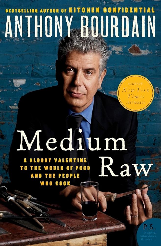 Medium Raw: A Bloody Valentine to the World of Food and the People Who Cook (P.S.) cover image