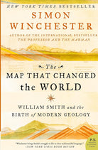 The Map That Changed the World: William Smith and the Birth of Modern Geology cover image