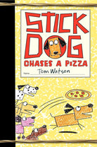 Stick Dog Chases a Pizza cover image