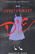 Dorothy Must Die (Dorothy Must Die, 1) cover image