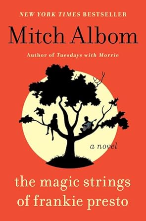 The Magic Strings of Frankie Presto: A Novel cover image
