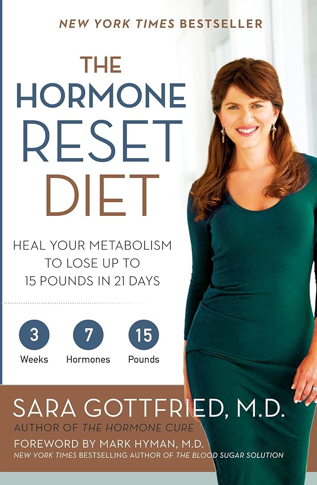 The Hormone Reset Diet: Heal Your Metabolism to Lose Up to 15 Pounds in 21 Days―Three-Week Program for Rapid Weight Loss cover image