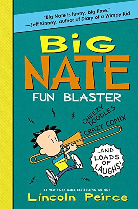 Big Nate: Fun Blaster: A Hilarious Big Nate Activity Book with Super Scribbles, Cool Comix, and Lots of Laughs cover image