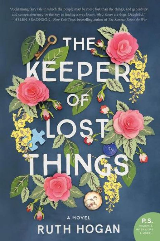 The Keeper of Lost Things: A Delightful Blend of Magical Realism and Romance, Fall in Love with the Keeper of Lost Things cover image