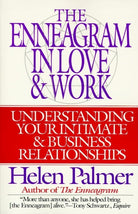 The Enneagram in Love and Work: Understanding Your Intimate and Business Relationships cover image