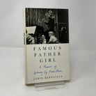 Famous Father Girl: A Memoir of Growing Up Bernstein cover image