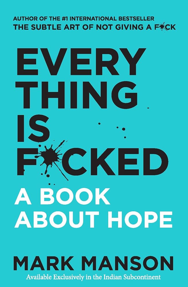 Everything Is F*Cked: A Book About Hope cover image