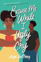 Excuse Me While I Ugly Cry cover image