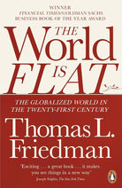 The World Is Flat: The Globalized World in the Twenty-First Century cover image