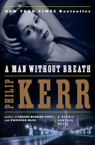 A Man Without Breath: A Bernie Gunther Novel cover image